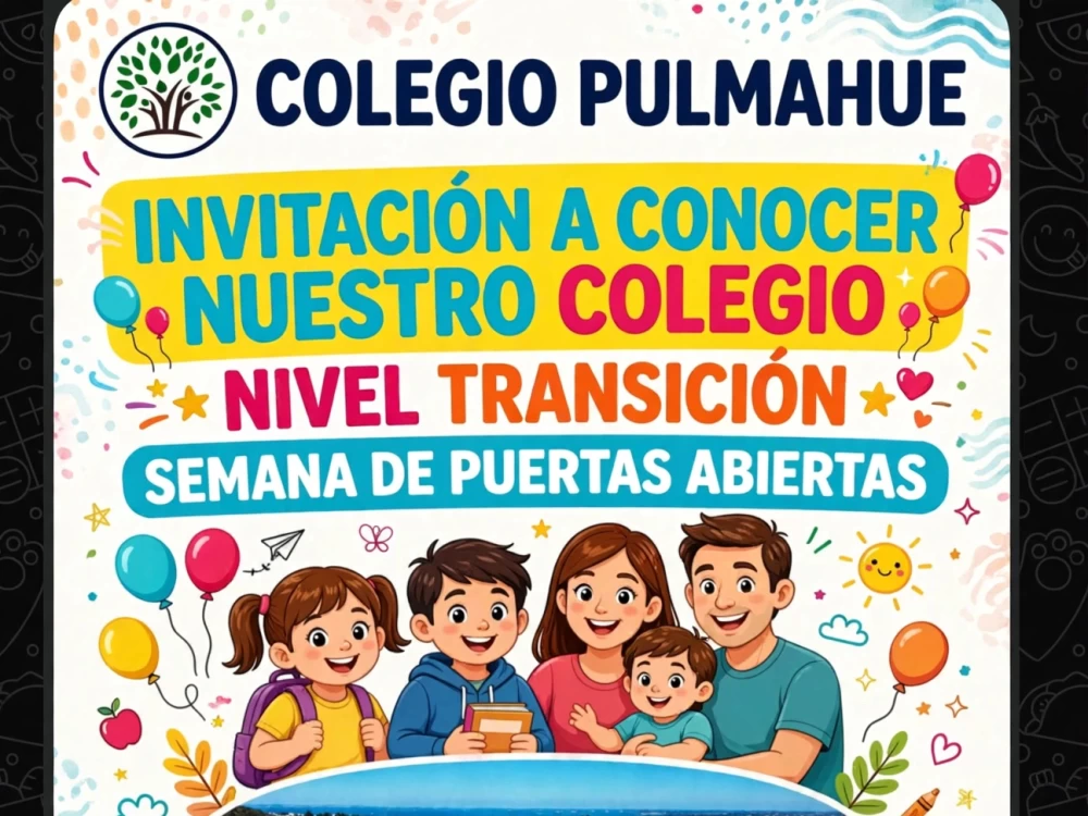 Colegio Pulmahue abre sus puertas a la comunidad en la "Semana de Puertas Abiertas" para el Nivel Transición